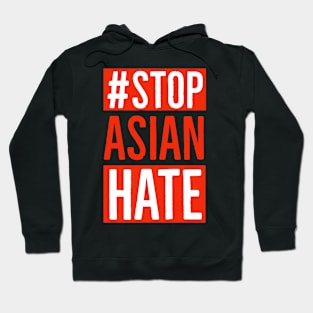 Stop Asian Hate Hoodie